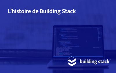 L’histoire de Building Stack