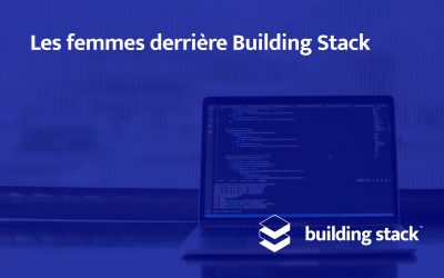 Les femmes derrière Building Stack